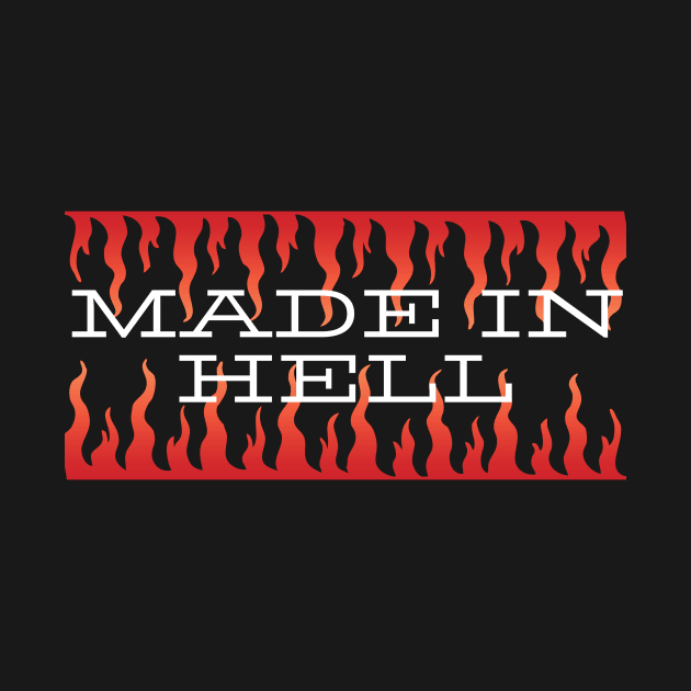 made in hell by Majkel&Majkel