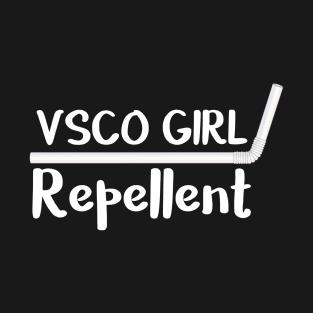 VSCO Girl Repellent T-Shirt