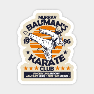 Murray Bauman's Karate Club Magnet