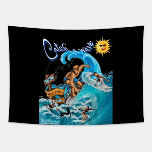 Catch A Wave Tapestry