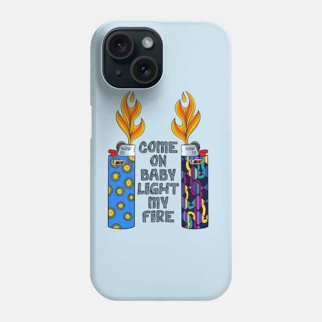 Light My Fire!! Phone Case by brooklynmpls