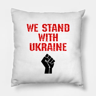 We stand with Ukraine Pillow