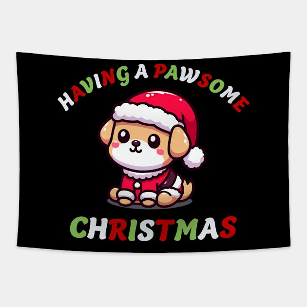 Having A Pawsome Christmas - Cute Santa Paws Puppy Holiday Tee Tapestry by TeeHeeFun