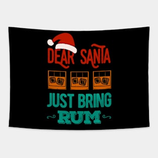 Dear Santa Just Bring Rum Christmas Funny Tapestry