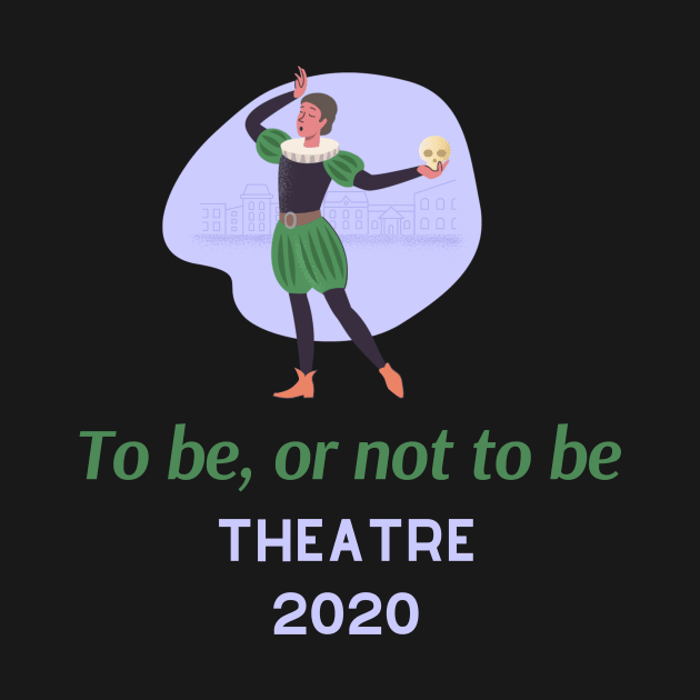 Theatre in 2020 Funny Coronavirus by Teatro