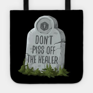 Don't Piss Off the Healer RPG Tote