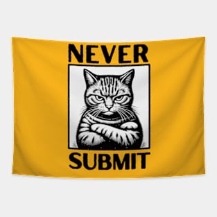 Never Submit! Tapestry