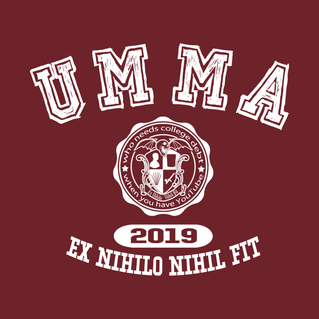 UMMA Alma Mater by UncleMonster