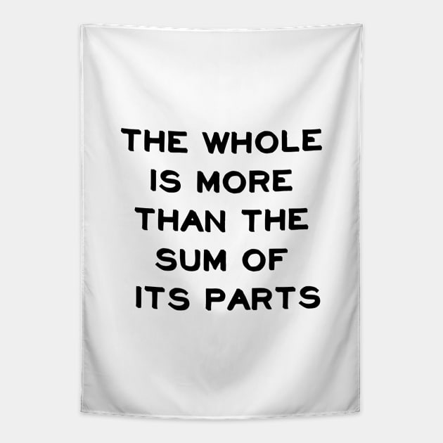 The whole is more than the sum of its parts Tapestry by InspireMe