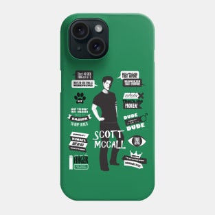 Scott Mccall Teen Wolf Quotes Phone Case