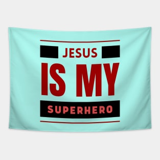 Jesus Is My Superhero | Christian Saying Tapestry