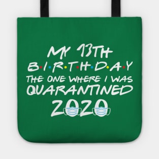 Quarantine Birthday Tote