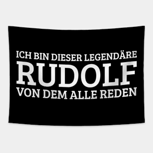 Rudolf Funny Saying Birthday First Name Tapestry