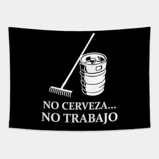 No Cerveza No Trabajo Tapestry