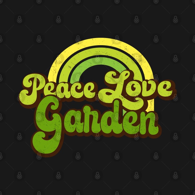 Peace Love Garden by Jitterfly
