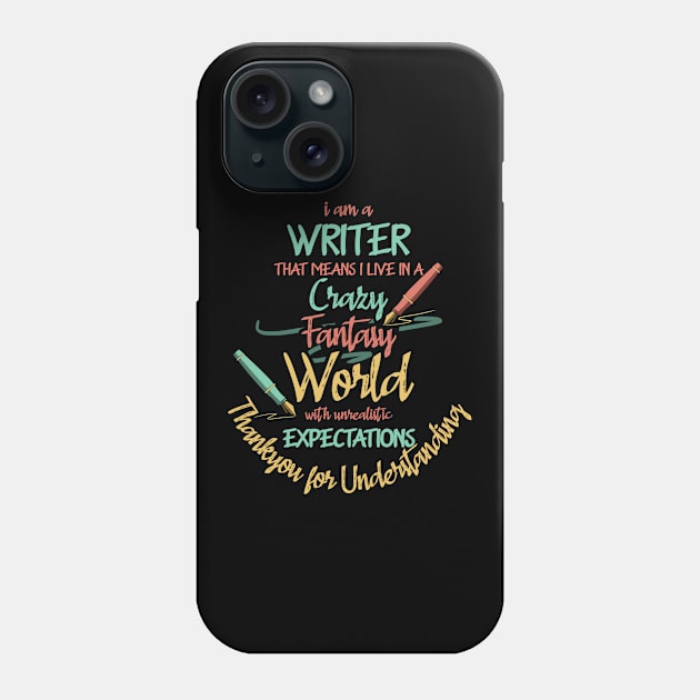 Writer Live In Fantasy World Author Phone Case by CrissWild