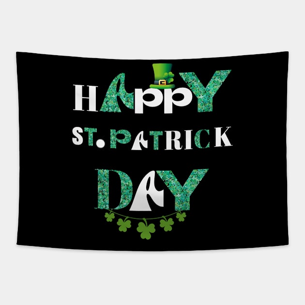 Happy St.Patrick Day - Happy Quote Tapestry by ThriveMood