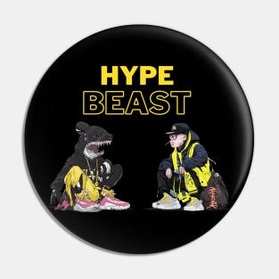 hype beast Pin