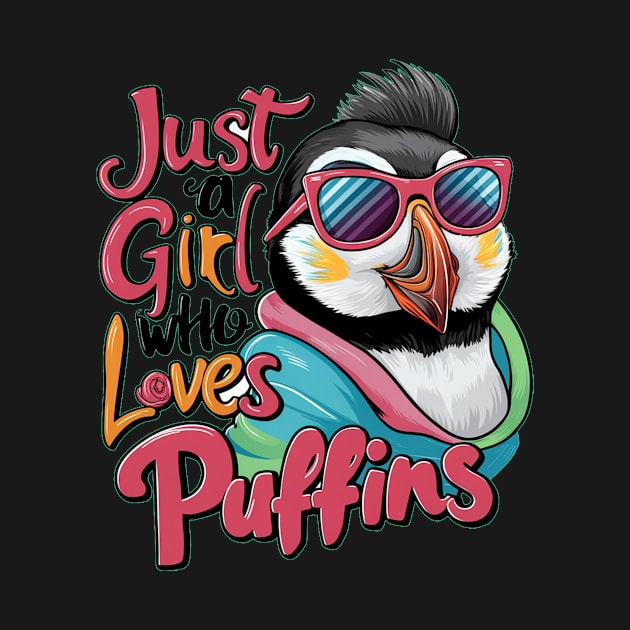 Just A Girl Who Loves puffins by alby store