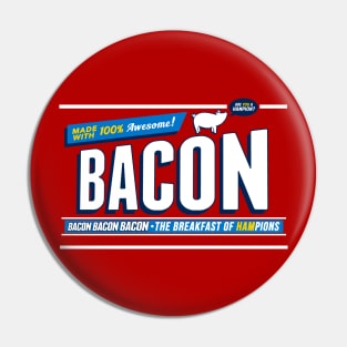 Bacon Shirt | Breakfast of Hampions | Bacon Lover Pin