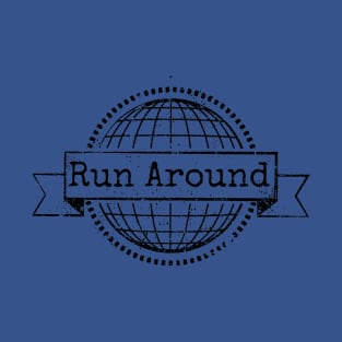 Run Around T-Shirt