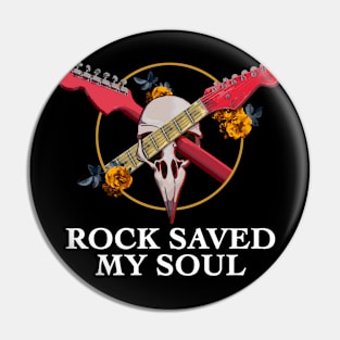 Rock saved my soul Pin