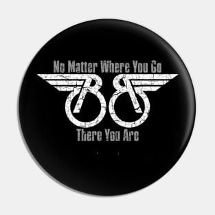 No matter where you go Pin