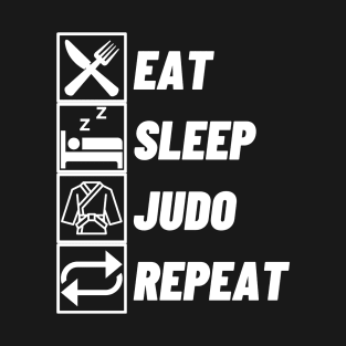 Eat Sleep Judo Repeat - Martial Art T-Shirt