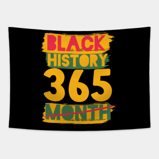 Black History Month 24/7/365 african american Tapestry