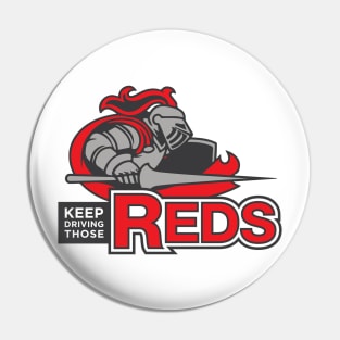 Keep Driving Those Reds Pin