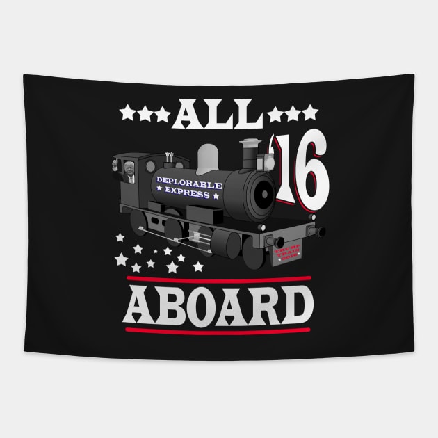 All Aboard - Trump Train Deplorable Express Tapestry by joshp214