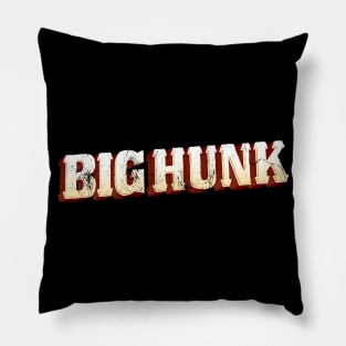 Big Hunk Pillow