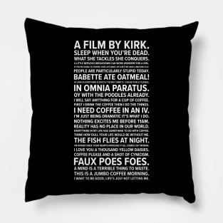 Gilmore Girls quotes Pillow