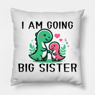 I'm Going To Be a Big Sister Dinosaur Pillow