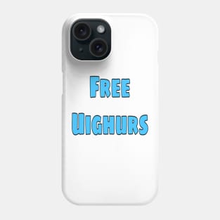 Uighurs Phone Case