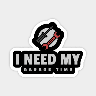 I need my Garage Time Magnet