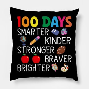 Smarter Kinder Stronger Brighter 100 Days Of School Teacher Pillow