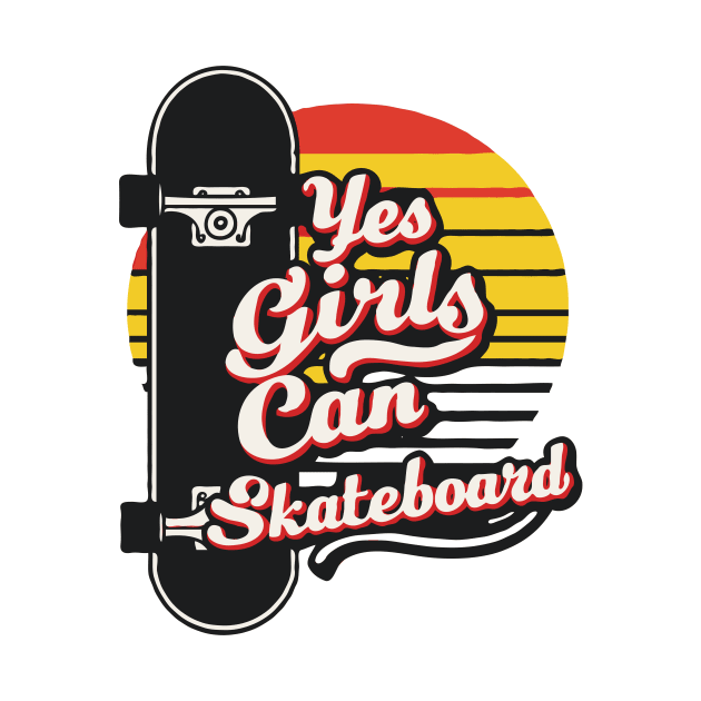 Girls Can Skateboard, Skateboarding by Chrislkf