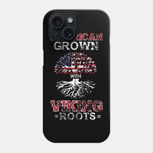 Vintage American Grown With Viking Roots Norse Phone Case