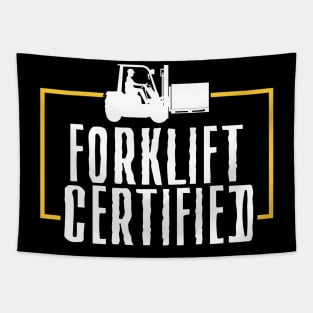 Forklift Certified Tapestry