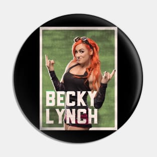 Becky Lynch Style Pin