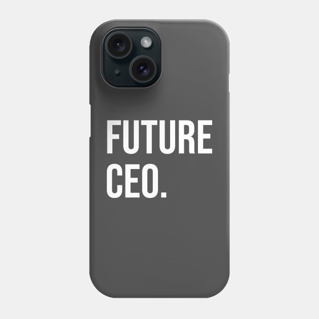 Future CEO Phone Case by animericans