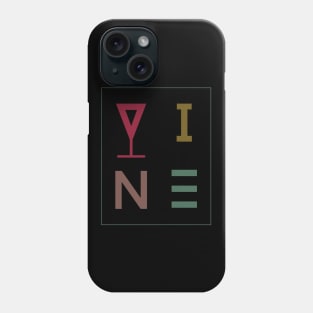 Wine text tipography design Phone Case