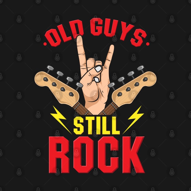 Old Guys still Rock! by Shirtbubble