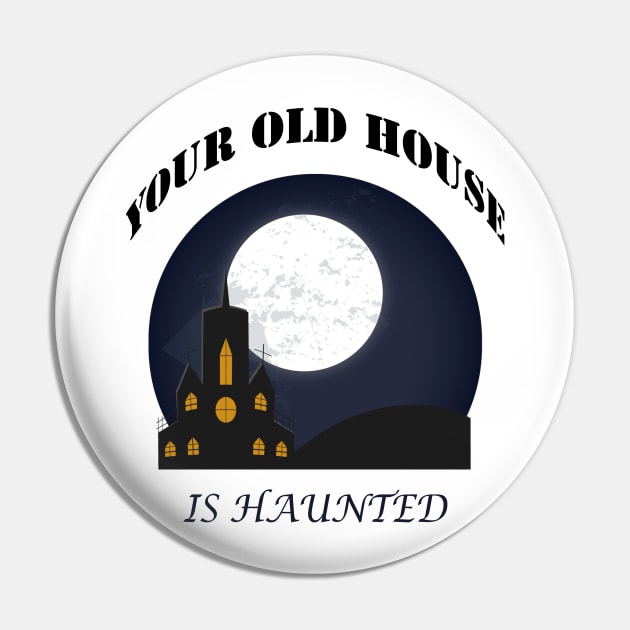 THE HOUSE IS HAUNTED Pin by slawers