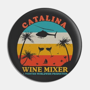 Catalina Wine Mixer Pin