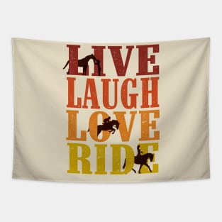 Live Laugh Love Ride Horses Tapestry