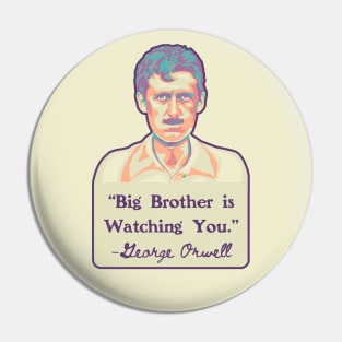 George Orwell Portrait and Quote Pin