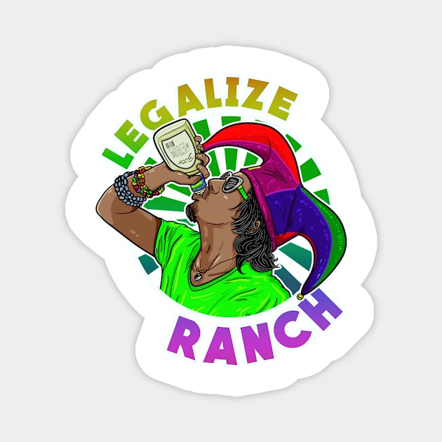 Legalize Ranch Magnet by DankSpaghetti