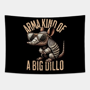 Arma kind of a big dillo Tapestry